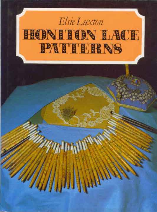 Honiton Lace Patterns by Elsie Luxton
